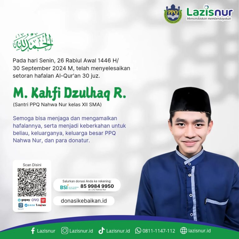 Satu lagi santri PPQ Nahwanur menyelesaikan hafalan 3o juz Al quran